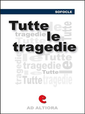 cover image of Tutte le tragedie
